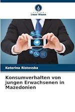 Konsumverhalten von jungen Erwachsenen in Mazedonien