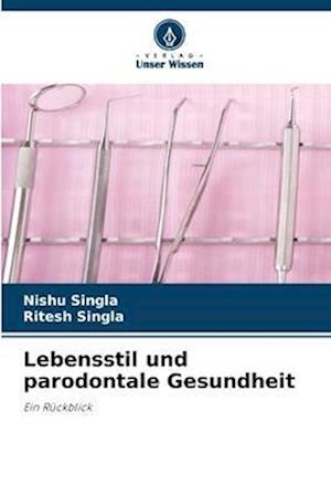 Lebensstil und parodontale Gesundheit