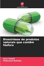 Biossíntese de produtos naturais que contêm fósforo