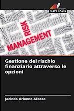 Gestione del rischio finanziario attraverso le opzioni