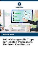 101 wirkungsvolle Tipps zur legalen Verbessern Sie Ihren Kreditscore