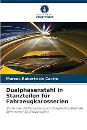 Dualphasenstahl in Stanzteilen für Fahrzeugkarosserien