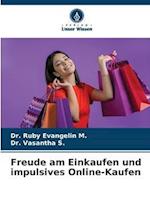 Freude am Einkaufen und impulsives Online-Kaufen