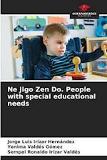 Ne Jigo Zen Do. People with special educational needs