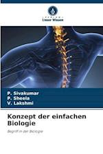 Konzept der einfachen Biologie