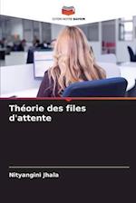 Théorie des files d'attente