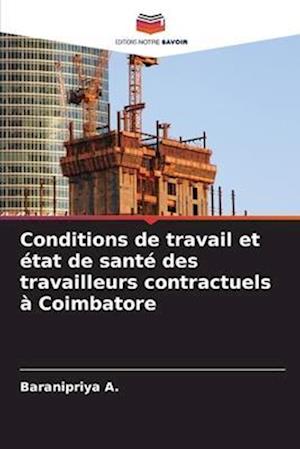 Conditions de travail et état de santé des travailleurs contractuels à Coimbatore