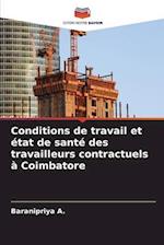 Conditions de travail et état de santé des travailleurs contractuels à Coimbatore