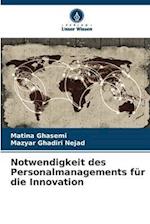 Notwendigkeit des Personalmanagements für die Innovation