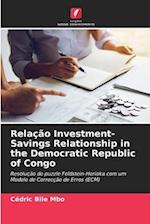 Relação Investment-Savings Relationship in the Democratic Republic of Congo