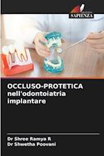 OCCLUSO-PROTETICA nell'odontoiatria implantare