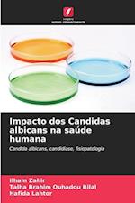 Impacto dos Candidas albicans na saúde humana