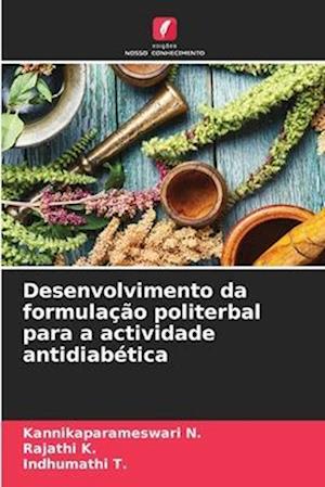 Desenvolvimento da formulação politerbal para a actividade antidiabética