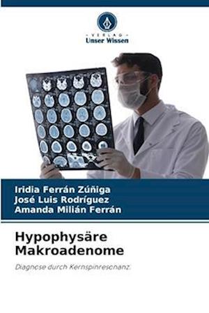 Hypophysäre Makroadenome