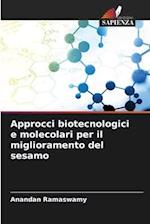 Approcci biotecnologici e molecolari per il miglioramento del sesamo