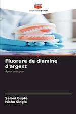 Fluorure de diamine d'argent