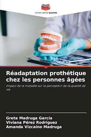 Réadaptation prothétique chez les personnes âgées