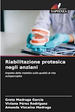 Riabilitazione protesica negli anziani