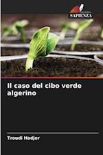 Il caso del cibo verde algerino