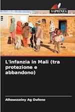 L'infanzia in Mali (tra protezione e abbandono)