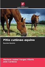 Pitio cutâneo equino