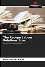 The Recope Labour Relations Board