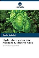 Hydatidenzysten am Herzen: Klinische Fälle