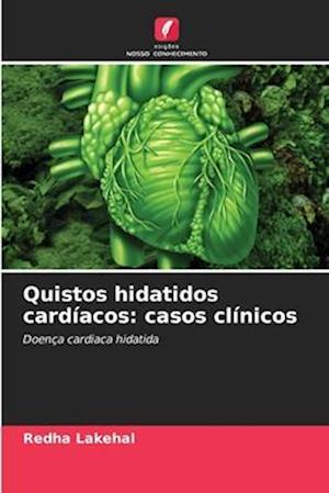 Quistos hidatidos cardíacos: casos clínicos