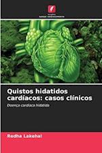 Quistos hidatidos cardíacos: casos clínicos