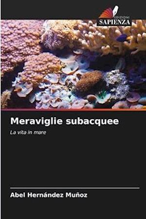 Meraviglie subacquee