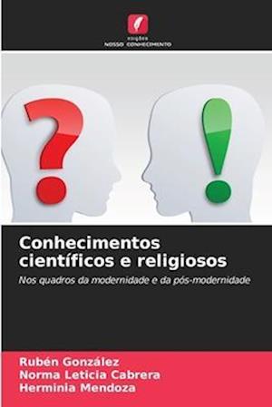 Conhecimentos científicos e religiosos