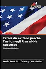 Errori da evitare perché l'asilo negli Usa abbia successo