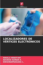 LOCALIZADORES DE VÉRTICES ELECTRÓNICOS