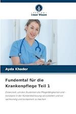 Fundemtal für die Krankenpflege Teil 1