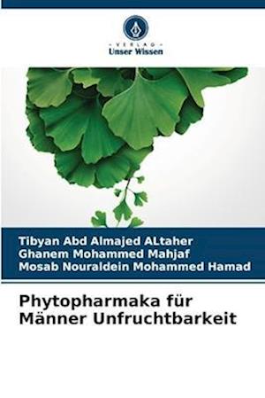 Phytopharmaka für Männer Unfruchtbarkeit