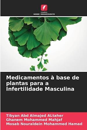 Medicamentos à base de plantas para a Infertilidade Masculina