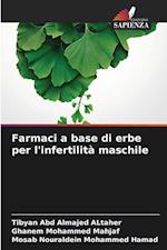 Farmaci a base di erbe per l'infertilità maschile