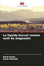 Le liquide buccal comme outil de diagnostic