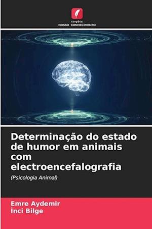 Determinação do estado de humor em animais com electroencefalografia