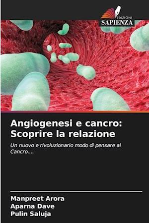 Angiogenesi e cancro: Scoprire la relazione