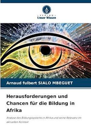 Herausforderungen und Chancen für die Bildung in Afrika