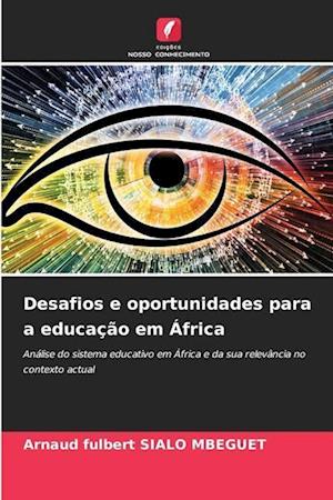 Desafios e oportunidades para a educação em África