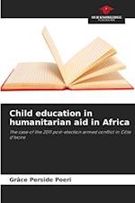 Child education in humanitarian aid in Africa