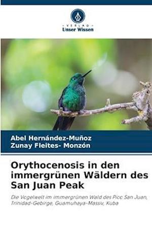 Orythocenosis in den immergrünen Wäldern des San Juan Peak