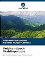 Feldhandbuch Waldtypologie