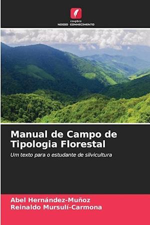 Manual de Campo de Tipologia Florestal