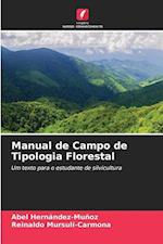 Manual de Campo de Tipologia Florestal