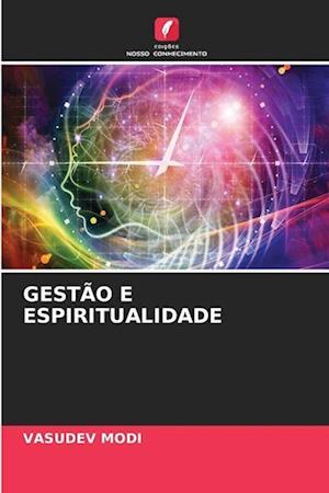 GESTÃO E ESPIRITUALIDADE