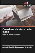 Creazione d'autore nella moda