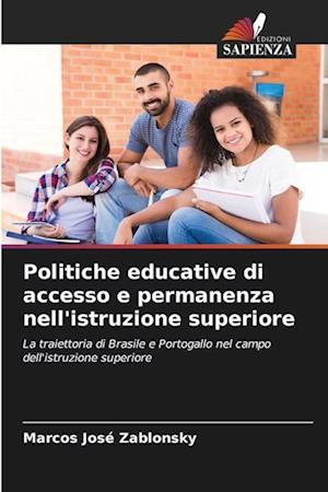 Politiche educative di accesso e permanenza nell'istruzione superiore